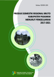 Produk Domestik Regional Bruto Kabupaten Pasaman Menurut Pengeluaran 2017-2021